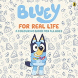 Bluey: For Real Life