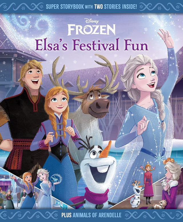 Frozen: Elsa's Festival Fun (Disney: Super Storybook)