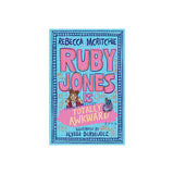 Ruby Jones is Totally Awkward (Ruby Jones Book #1)