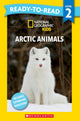 National Geographic Kids: Arctic Animals - Ready-to-Read Level 2 (Disney)