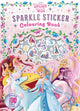 Disney Princess Unicorn Wish: Sparkle Sticker Colouring Book