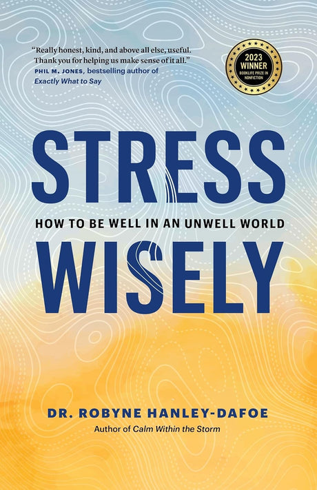 Stress Wisely