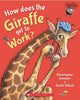 How Does the Giraffe Get to Work