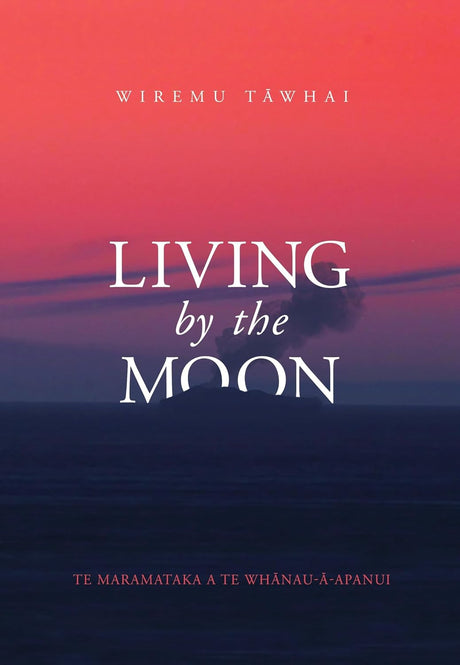 Living by the Moon