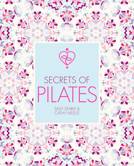 Secrets of Pilates