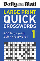 Daily Mail Large Print Quick Crosswords Volume 1