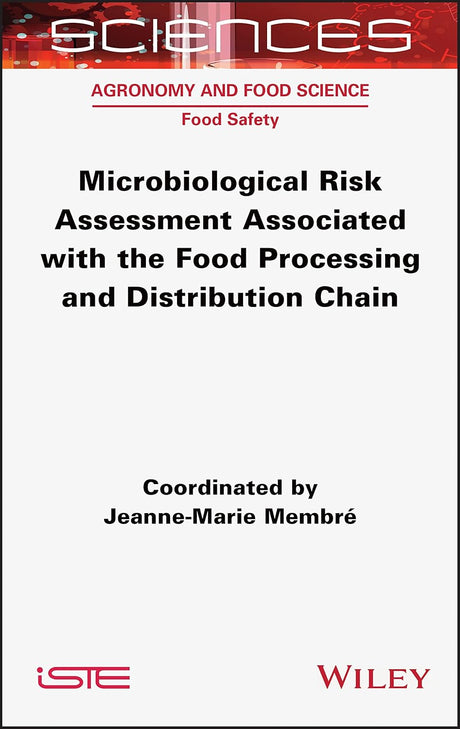Microbiological Risk Assessment Associated with the Food Processing and Distribution Chain