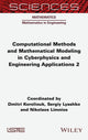 Computational Methods and Mathematical Modeling in Cyberphysics and Engineering Applications 2
