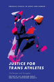 Justice for Trans Athletes