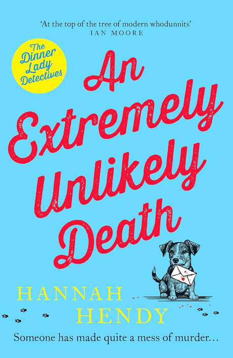 An Extremely Unlikely Death
