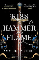 A Kiss of Hammer and Flame