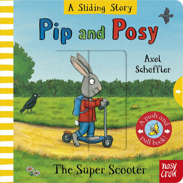 Pip and Posy: A Sliding Story – The Super Scooter