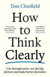 How to Think Clearly
