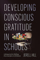 Developing Conscious Gratitude in Schools