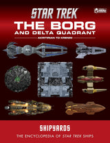 Star Trek Shipyards: The Borg and the Delta Quadrant Vol. 1 - Akritirian to Kren im