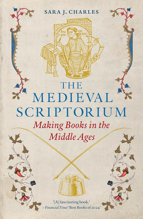 The Medieval Scriptorium