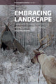 Embracing Landscape