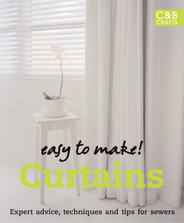 Easy to Make! Curtains & Blinds