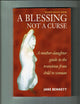 Blessing not a Curse