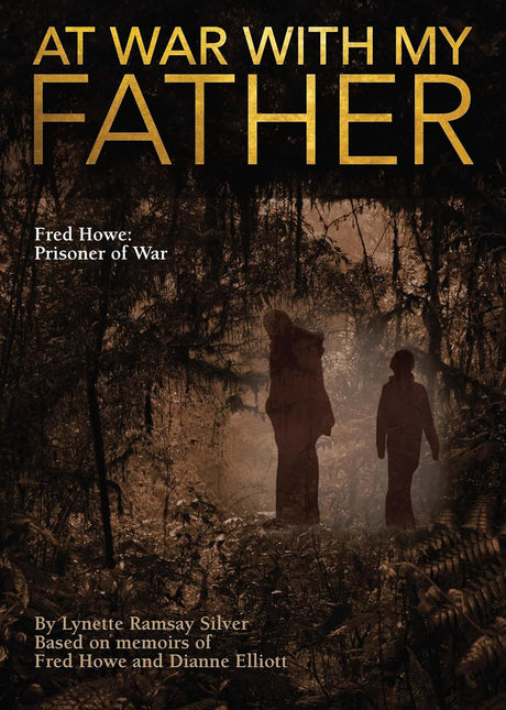 At War with My Father Fred Howe