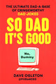 So Dad It's Good