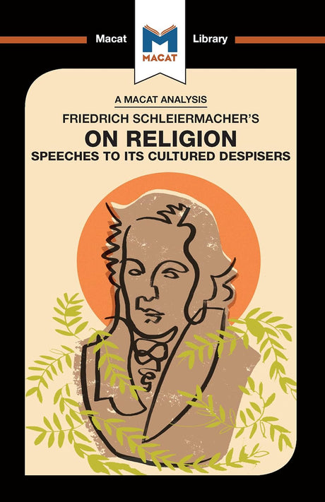 An Analysis of Friedrich Schleiermacher's On Religion