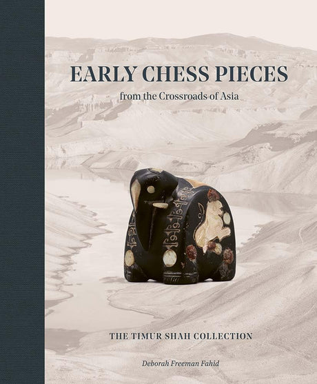 Early Chess Pieces from the Crossroads of Asia