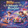 Billy and his Magic Bogie