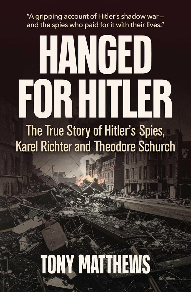 Hanged for Hitler