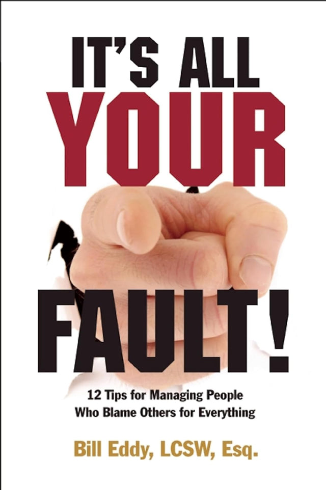 It's All Your Fault!