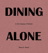 Dining Alone