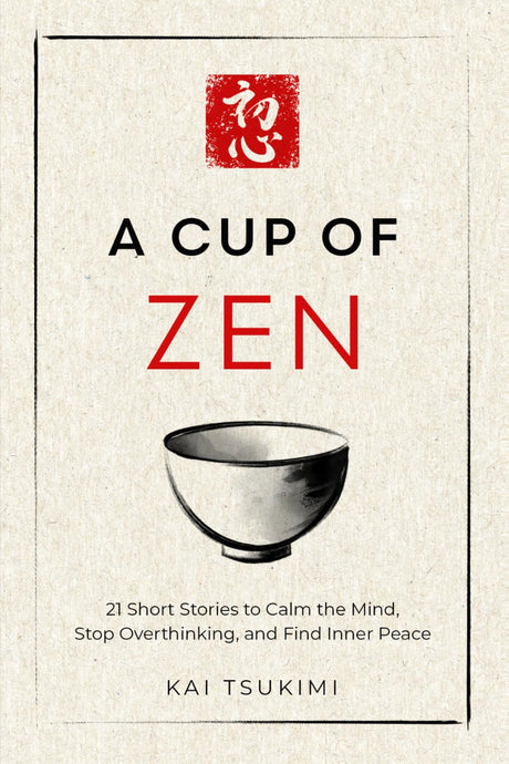 A Cup of Zen