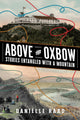 Above the Oxbow