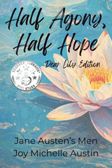 Half Agony, Half Hope