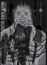Dorohedoro Illustrations: Mud and Sludge