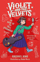 The Case of the Tall Stranger: Violet and the Velvets 4