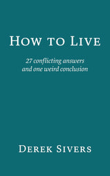 How to Live