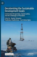 Decolonizing the Sustainable Development Goals