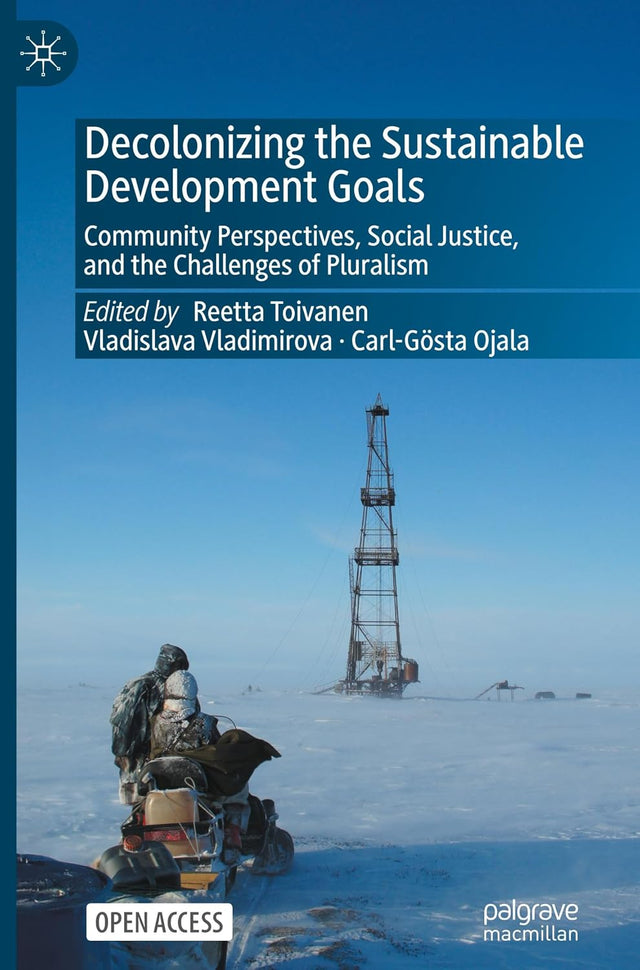 Decolonizing the Sustainable Development Goals