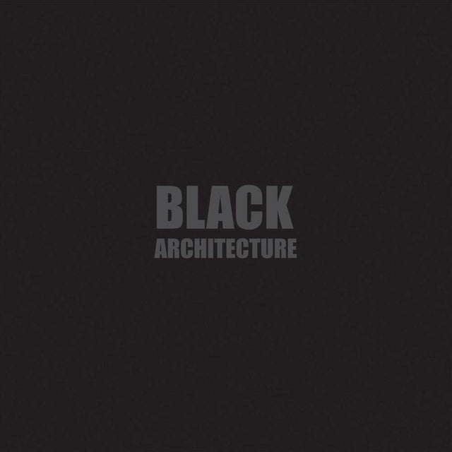 Black + Architecture