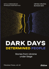 Dark Days, Determined People