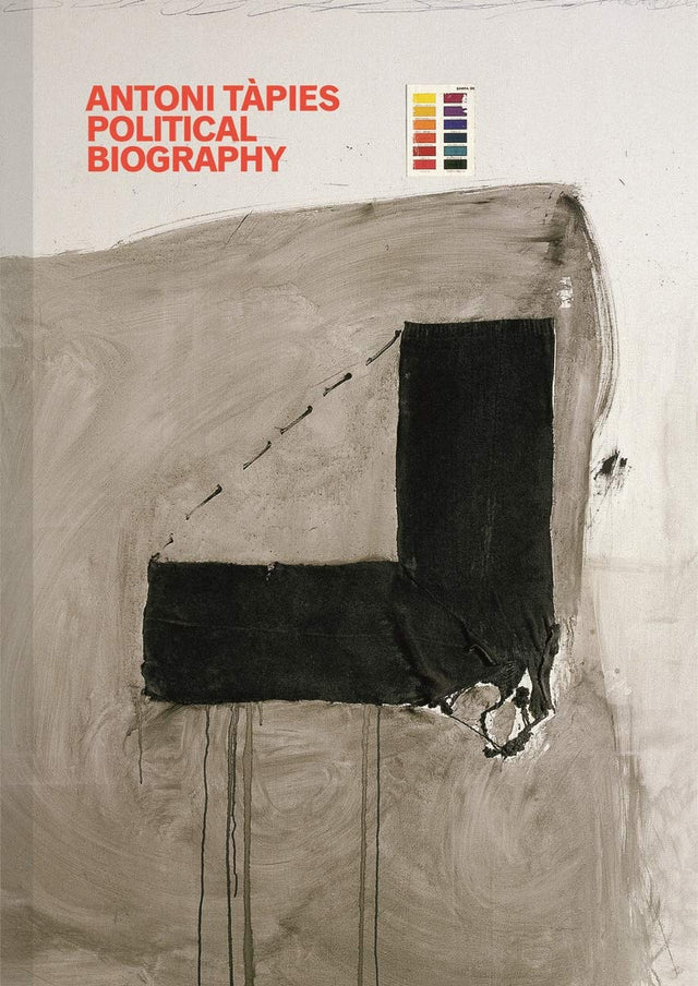 Antoni Tapies: Political Biography
