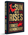 The Sun Also Rises