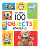 My First 100 Objects Around Us