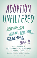 Adoption Unfiltered