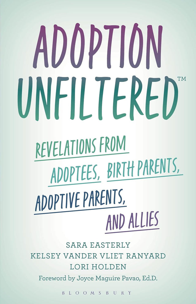 Adoption Unfiltered