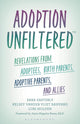 Adoption Unfiltered
