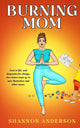 Burning Mom