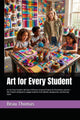 Art for Every Student