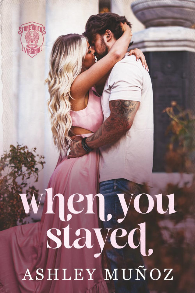 When You Stayed